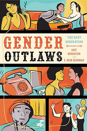 Gender Outlaws: The Next Generation